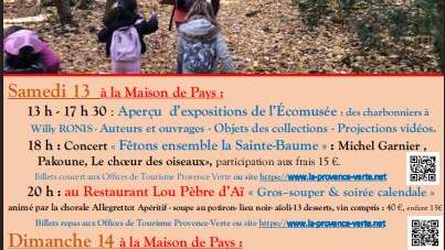 Expositions, conférence, repas -Anniversaire de l'Ecomusée de la Sainte-Baume