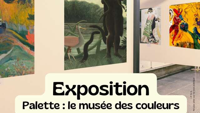 Exposition "Palette, le musée des couleurs"