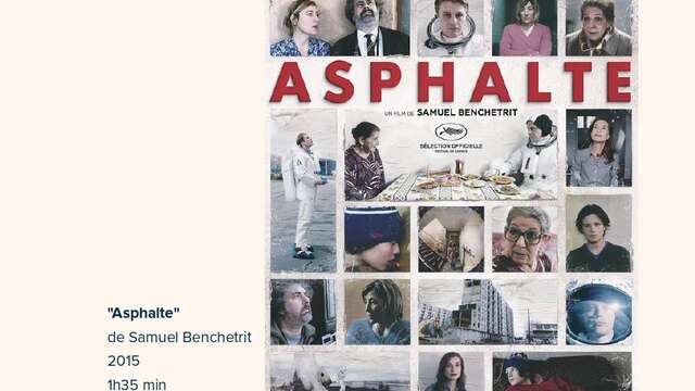 Afterwork ciné Asphalte de Samuel Benchetrit