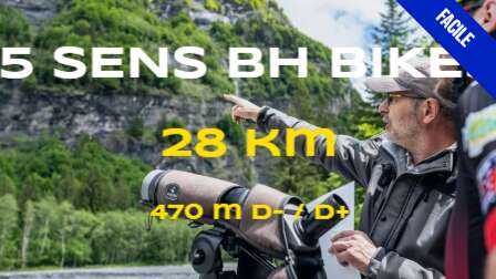 La 5 sens x BH - 28km - Circuit VTT/VVTAE