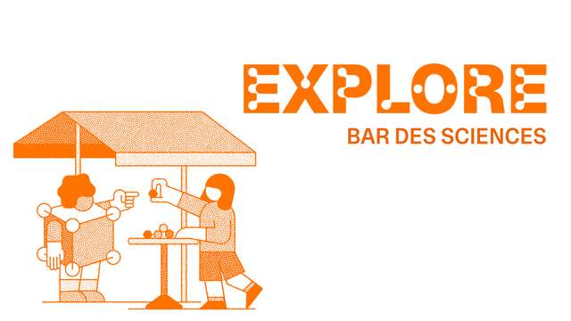 Explore 2025 : bar des sciences à la brasserie Zoumaï
