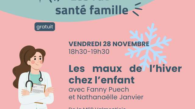 MJC - Family Health Appointments: Winter Ailments in Children