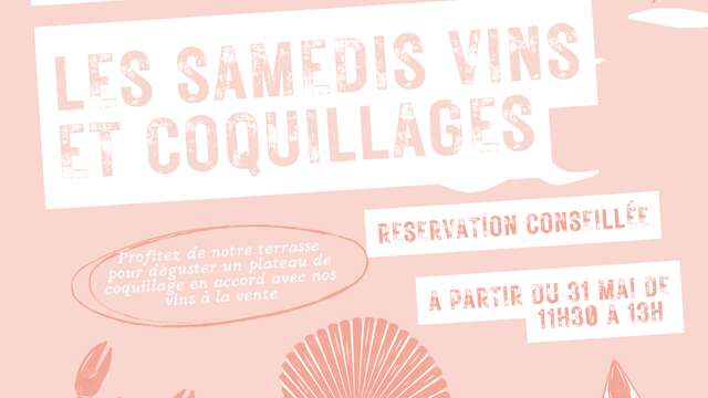 Les Samedis Vins et Coquillages