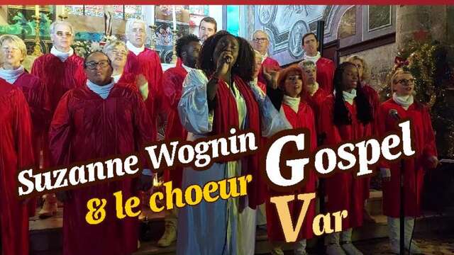 Concert : Suzanne Wognin et le choeur Var - musique gospel | le Val village de noël