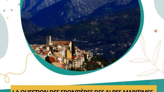 Conférence Science pour tous - "La question de la frontière des Alpes-Maritimes"
