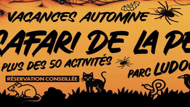 Le safari de la peur