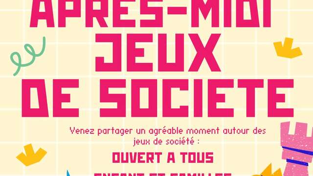 Après-midis "Jeux de société" - Enfants et familles