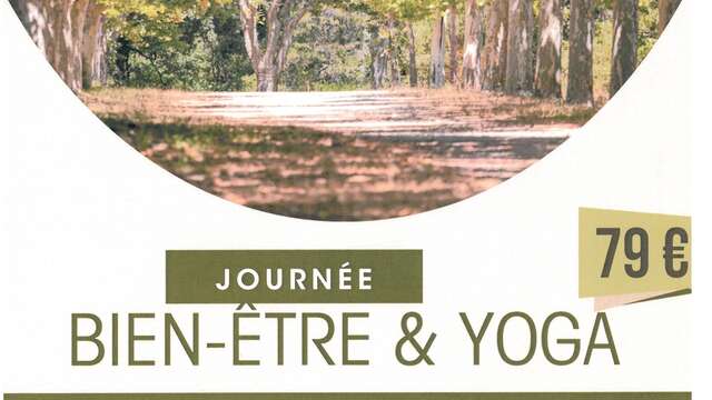 Bien-être & Yoga une journée découverte - Commanderie d'Astros