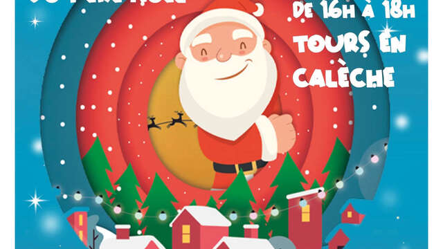 Arrivée du père Noël