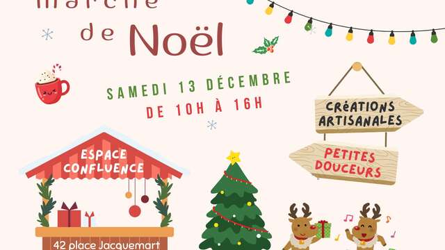 Marché de Noël - Espace Confluence