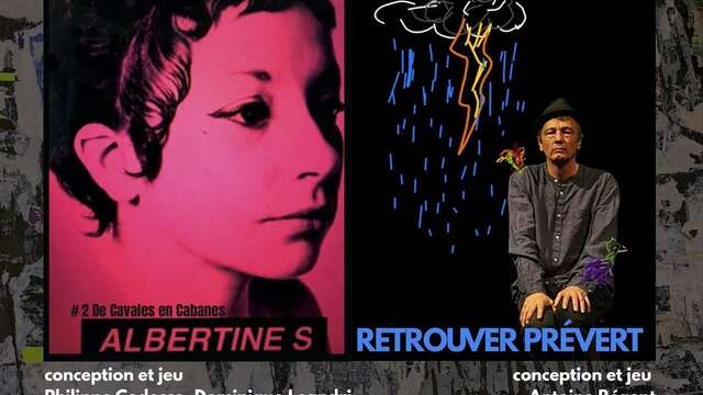 De Cavales en cabanes et Retrouver Prévert
