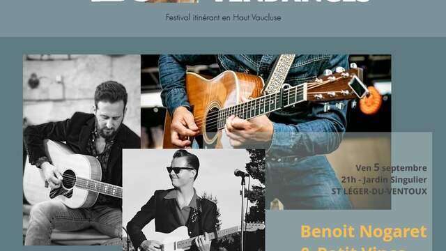 Concert by Benoit Nogaret and Petit Vince - Festival Après les Vendanges