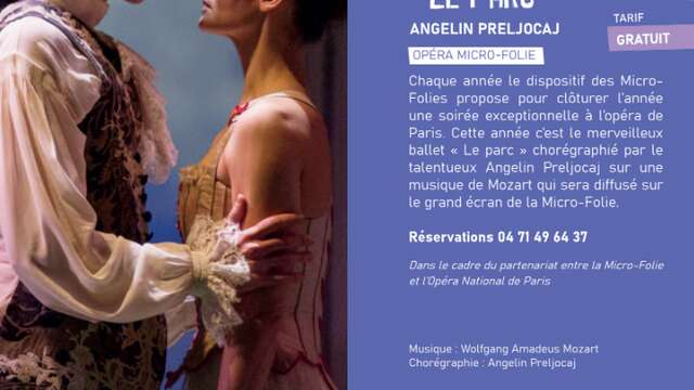 Opéra : "Le Parc" à la Micro-Folie