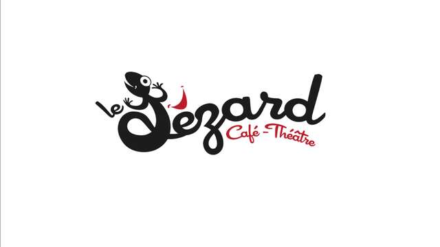 Café - Théâtre  "Le Lézard"