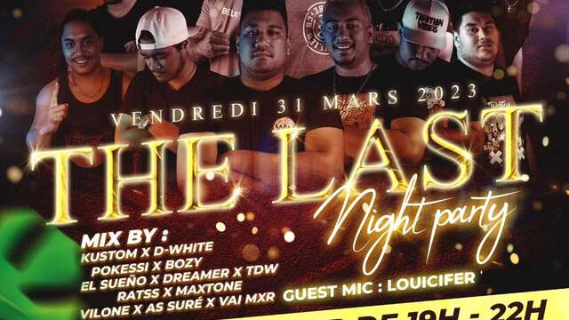 The Last Night Party - Le Plazza