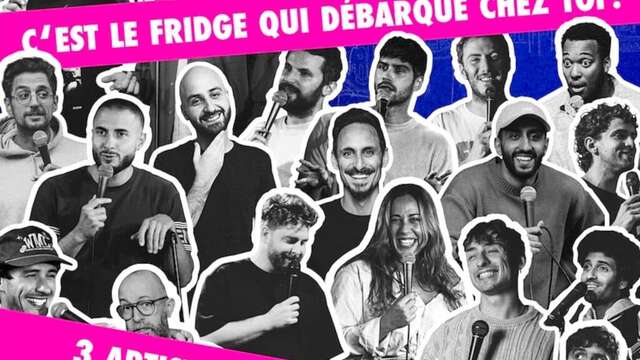 Comédie : Le Fridge Comedy Club