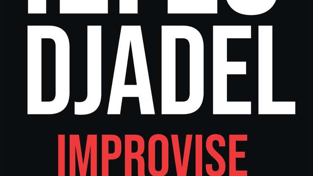Show - Ilyes Djadel "Improvise