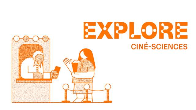 Explore 2025 : ciné-sciences au cinéma La Baleine