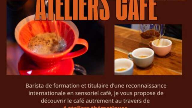 Ateliers découverte café