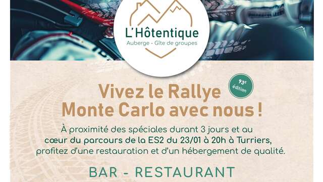 Accueil à l'Hotentique lors du Rallye Monte Carlo