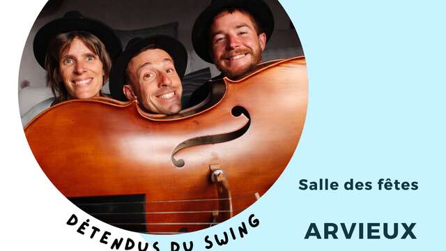 Concert "Détendu du swing"