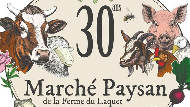 Marché Paysan de la Ferme du Laquet