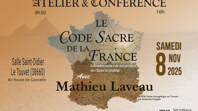Conférence + Atelier Mathieu Laveau, Le code sacré de la France