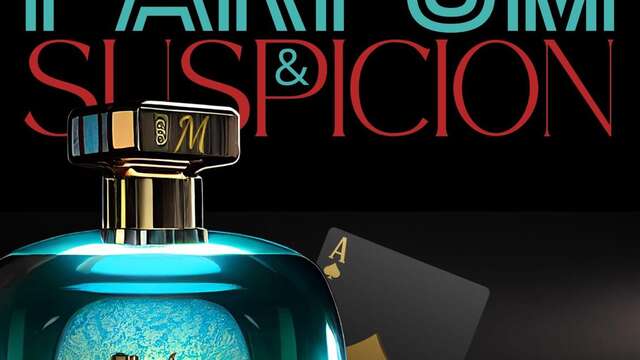 Les Théâtrales en Quercy vert "Parfum et Suspicion"