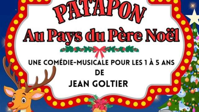 Spectacle enfant - Patapon au pays de Père Noël