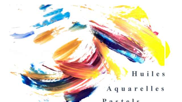Exposition Aquarelles, huiles, encres, pastels