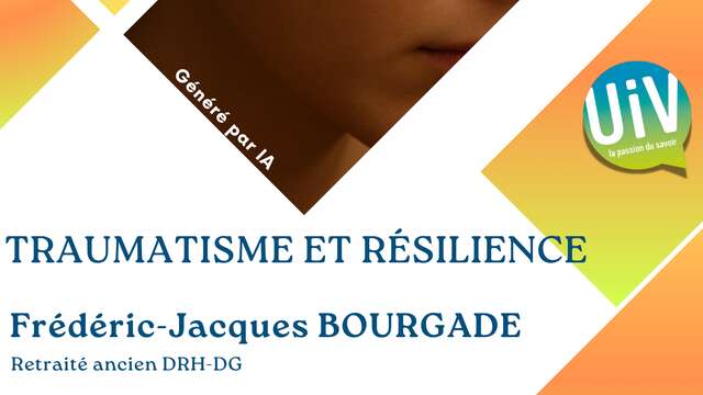 Conférence "Traumatisme et résilience"