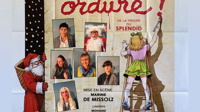 Spectacle - Le père noël est une ordure