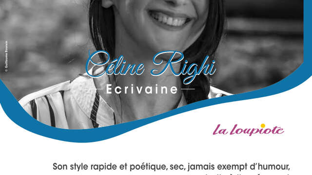 Rencontre avec Céline Righi, écrivaine.