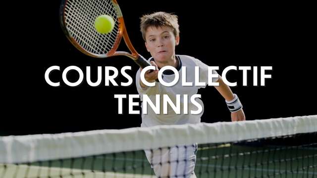 Cours collectif tennis