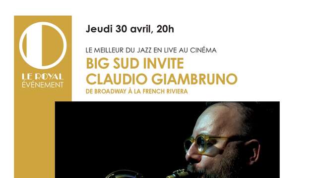 Jazzkonzert - Big Sud lädt Claudio Giambruno "Vom Broadway an die französische Riviera" ein