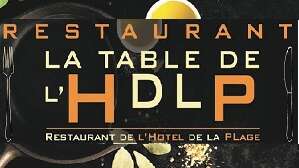 La Table de l'HDLP - Restaurant de l'Hôtel de la Plage