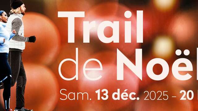 Trail de Noël - Fééries d'Hiver