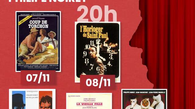 Le Star fait son cinéma : Hommage à Philippe Noiret