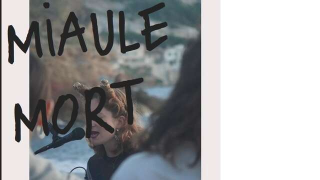 Miaule Mort