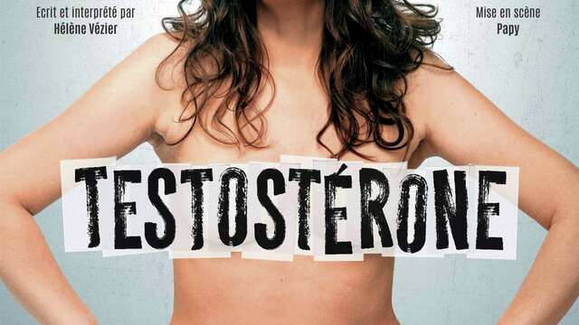 One-Man Show - Testosterona
