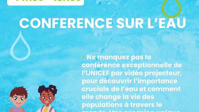 La Semaine de l'Eau : Conférence sur l'eau