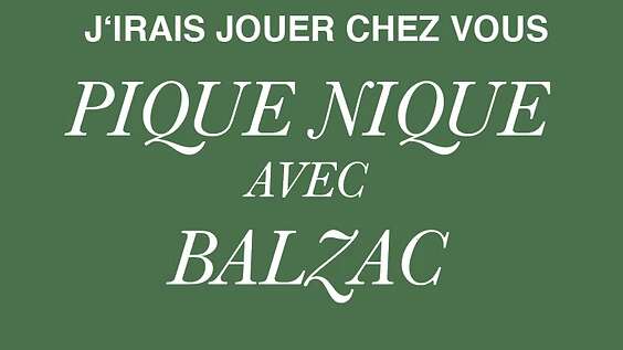 Théâtre & repas partagé : Pique-nique avec Balzac