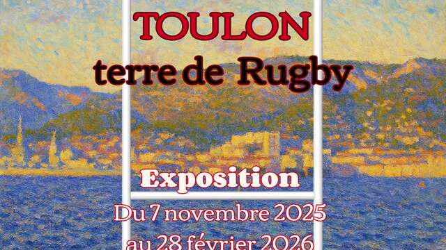 Exposition - Toulon, terre de rugby