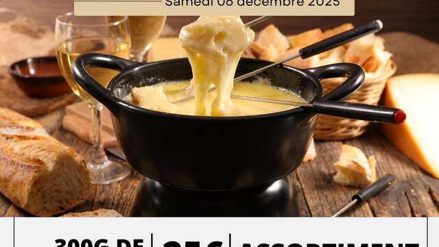 Soirée fondue Savoyarde