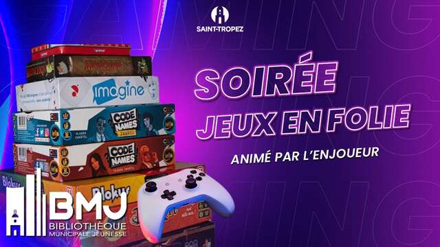 Exposition Culture Geek – Soirée Jeux en folie
