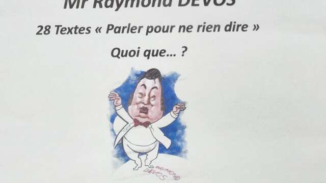 Hommage à M. Raymond Devos