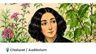 Lecture - George Sand and Ecology