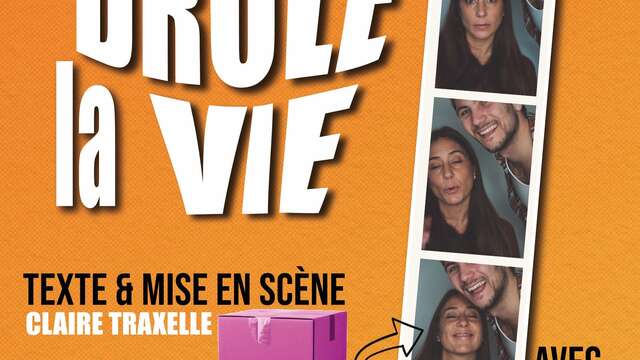 Spectacle - Plus drôle la vie