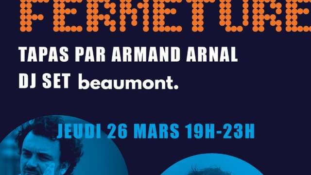 Soirée de non fermeture