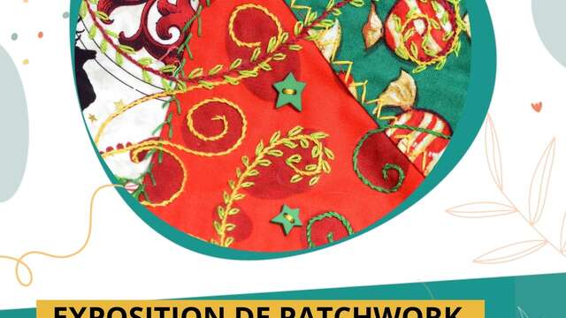 Exposition - "Patchworks & co"